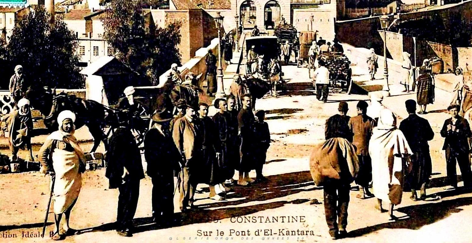 1715- Constantine - Sur le Pont2 d'El-Kantara.jpg